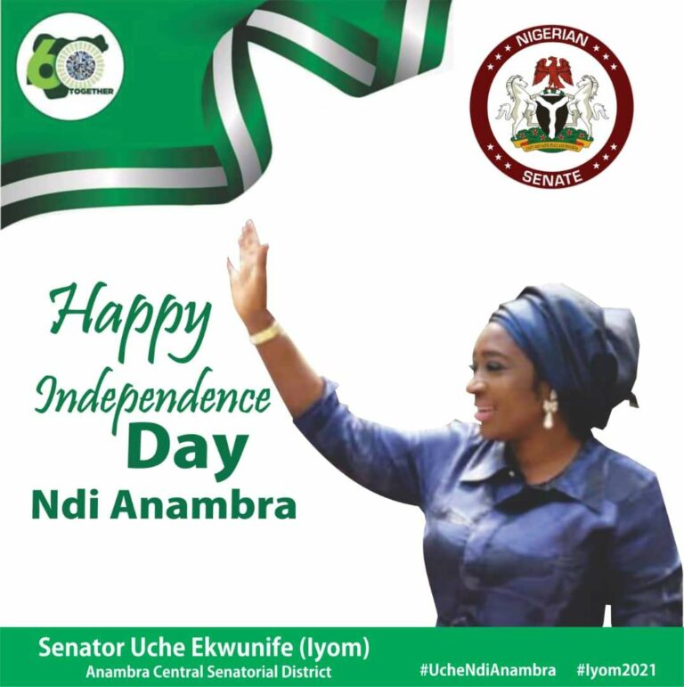 Nigeria @60: Senator Ekwunife Congratulates Nigerians, calls for Greater Inclusiveness in Governance