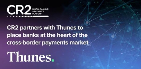 Cross-border Payments: CR2 Announce Partners with Thunes