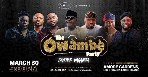 Spotlight by Mmakamba Sets Date As Owambe Party Returns with Easter Vaganza