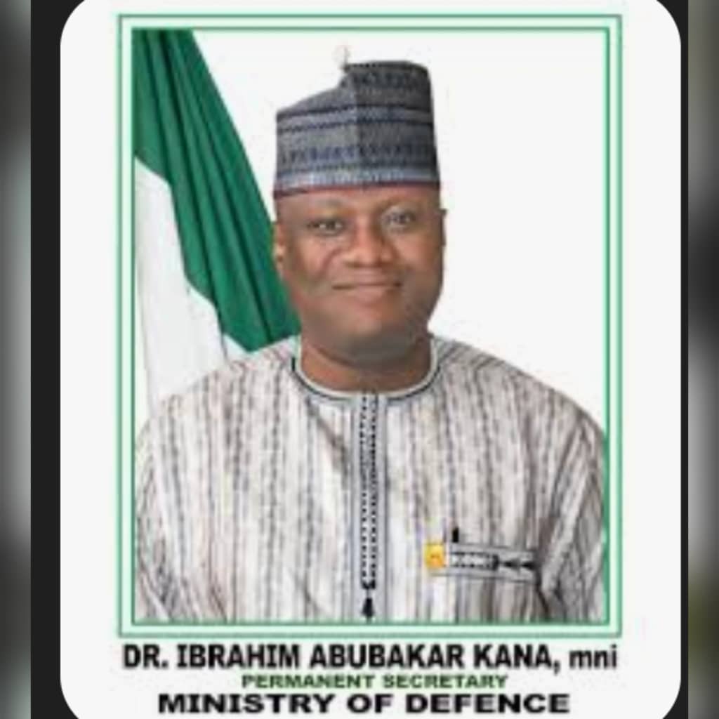 Permanent Secretary, Ministry of Defence, Dr. Ibrahim Abubakar Kana