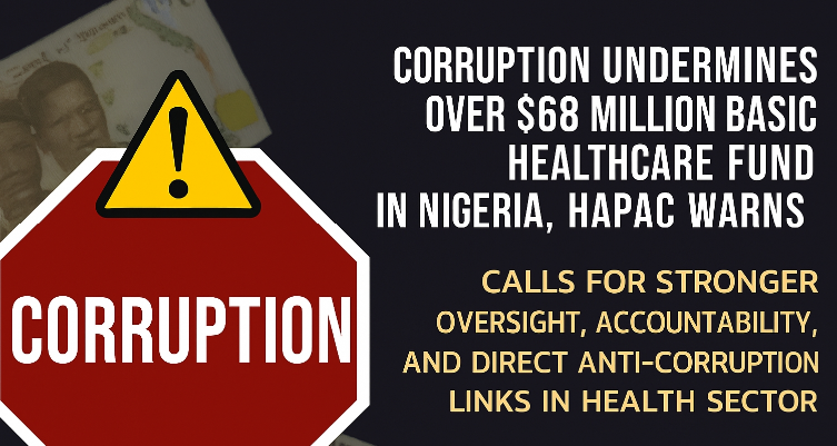 HAPAC on Primary Healthcare corruption