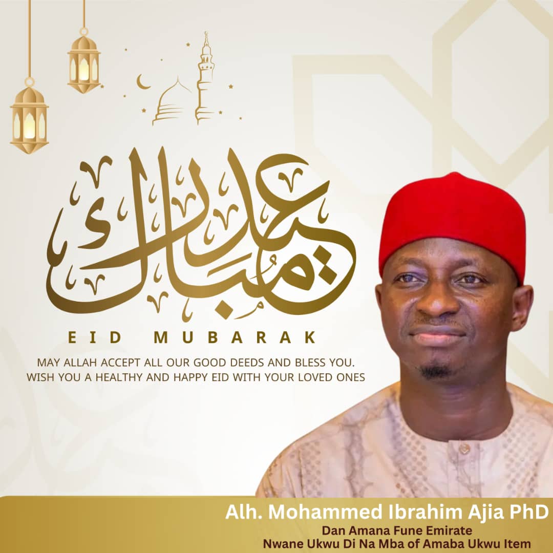 The Dan Amanan Fune Emirate of Yobe State and Nwanne Ukwu Di Na Mba of Amaba-Ukwu Item in Abia State, Alhaji Ibrahim Mohammed Ajia, Ph.D., has extended warm Eid-ul-Fitr greetings to the Chairman Council of Traditional Rulers in Kwara state, the Emir of Ilorin, His Royal Highness, Alhaji (Dr.) Ibrahim Sulu-Gambari, CFR, the Government of Kwara State led by Mallam Abdulrahman Abdulrazaq, and the good people of the state both at home and in the diaspora.